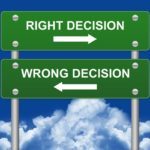 There is always a paradox between right and wrong decisions.