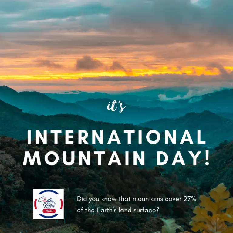 Imagine Costa Rica with no Mountains; Now Let's Celebrate International Mountain Day