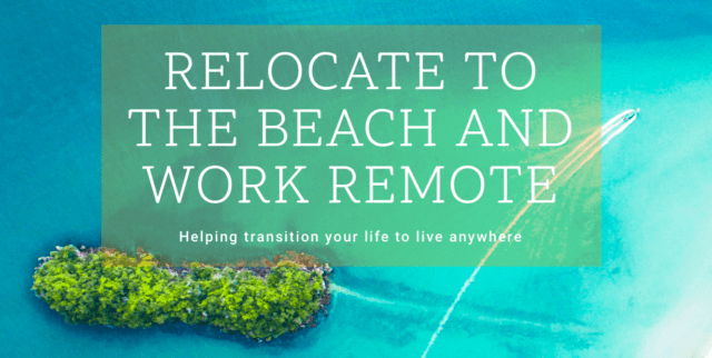 Moving to remote beach work