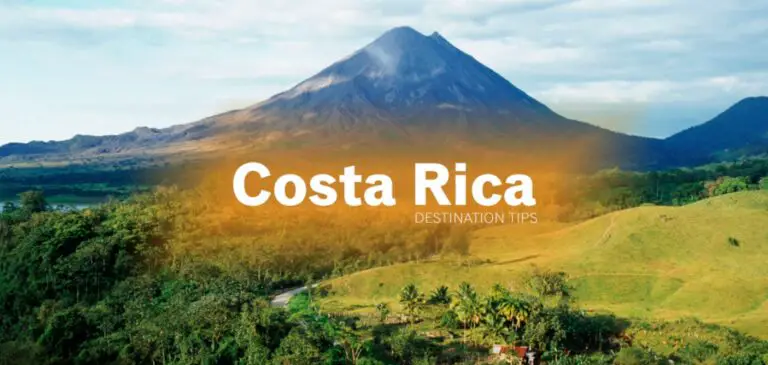 Tips for Those Who Want to Meet the Heart of Central America in 2022: Costa Rica